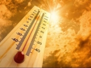 حالة الطقس: أجواء شديدة الحرارة والتحذير من التعرض للشمس
