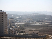 القدس المحتلة: إجراءات سريعة لبناء 1000 مسكن بمستوطنة جديدة  