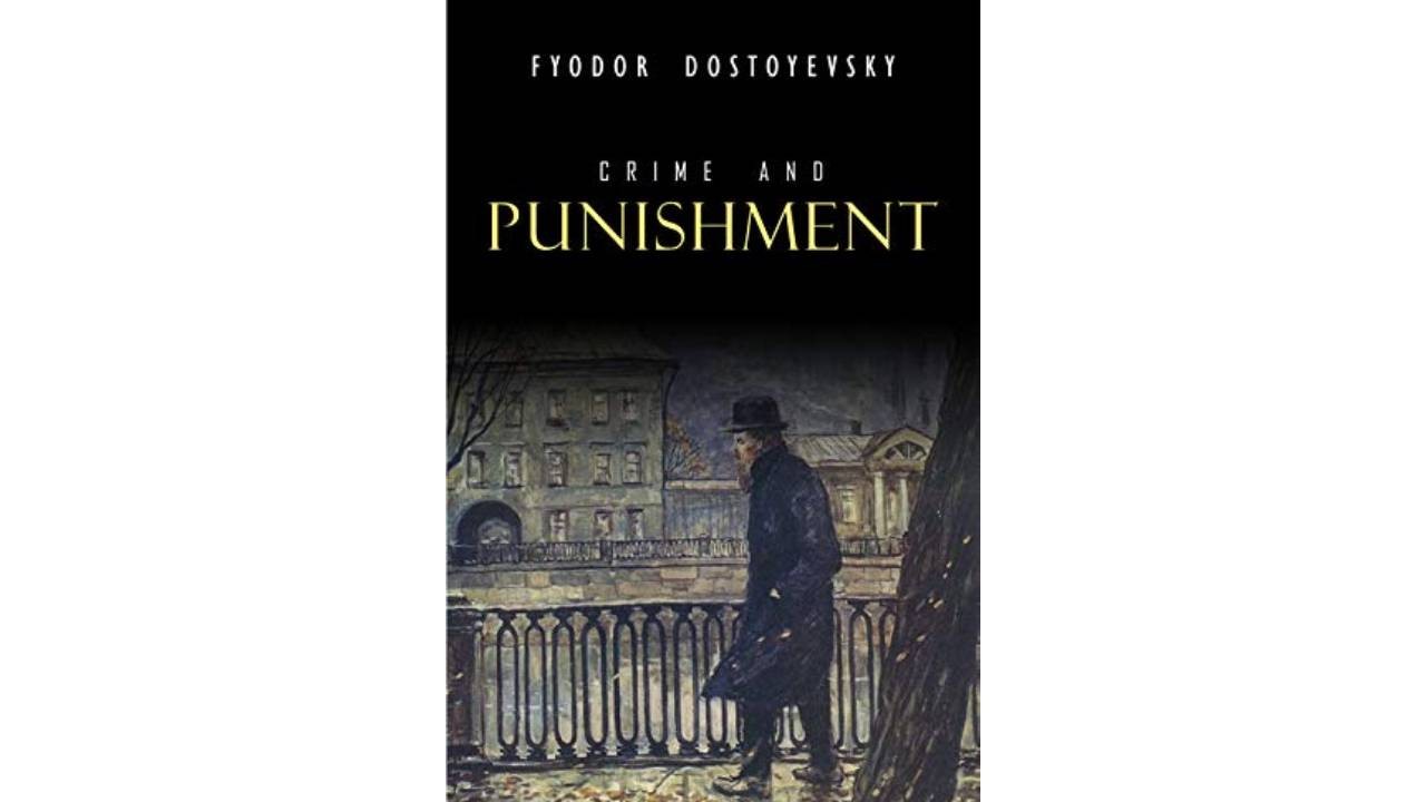 "الجريمة والعقاب" لـ فيودور دوستويفسكي