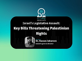 Dr. Hassan Jabareen on Israel’s Legislative Assault: Key Bills Threatening Palestinian Rights